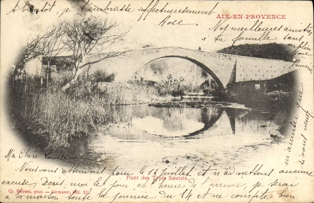 Pont des Trois Sautets — Aix-en-Provence — Ch. Heirieis, fot. — Germanet, editor 43 - Frente