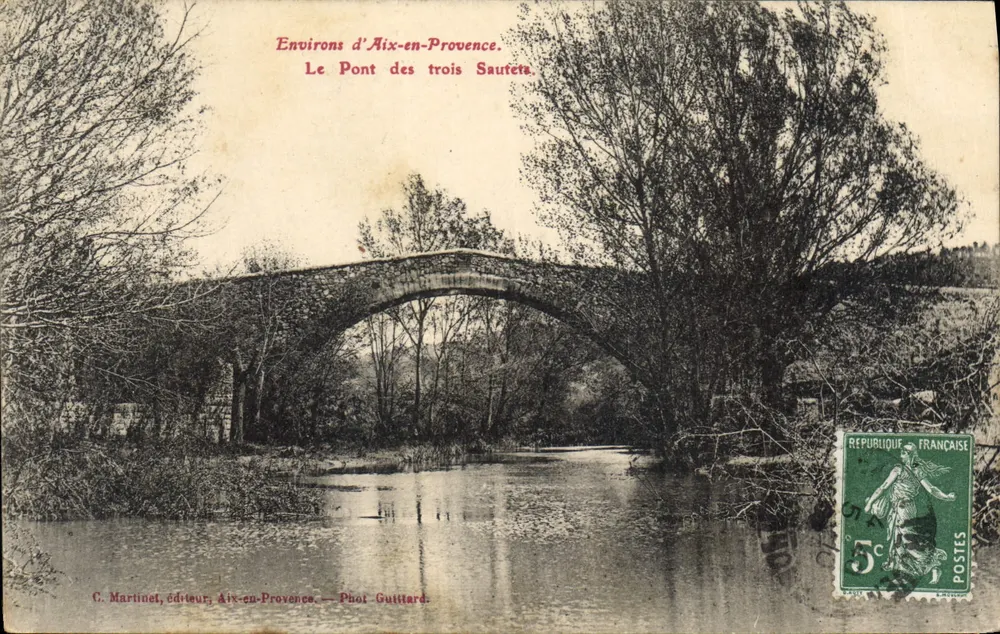 Um Aix-en-Provence — Die Brücke der drei Saufetés — C. Martinet, Verlag, Aix-en-Provence. Foto. Guittard - Vorderseite