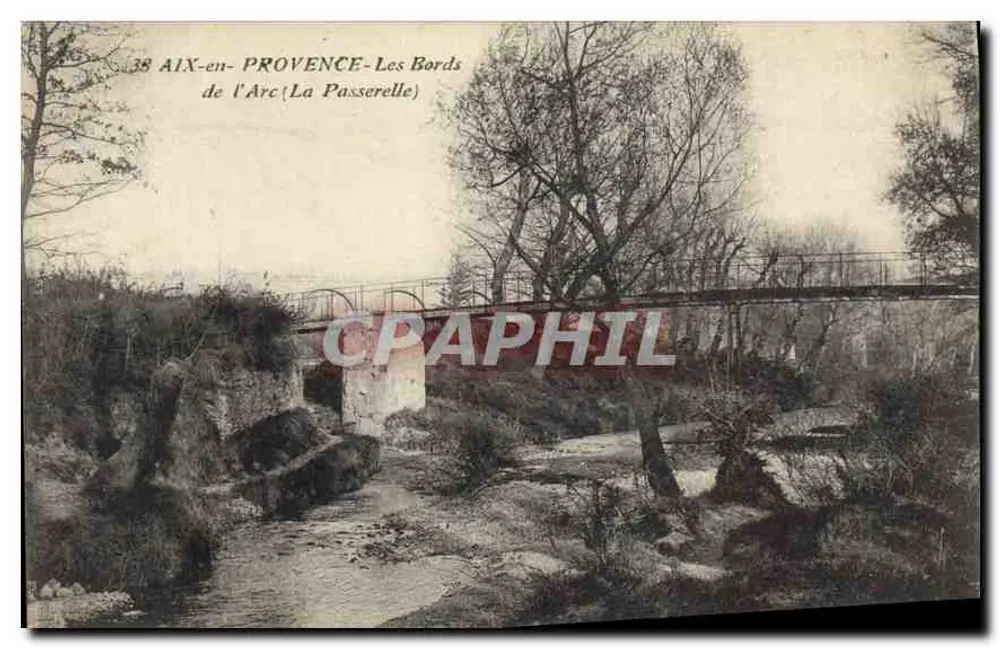 Aix-en-Provence — Die Ufer des Arcs (Die Brücke) — Unbekannter Verleger - Vorderseite
