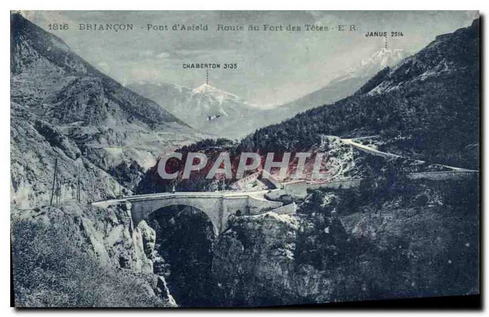 BRIANÇON - Brücke Asfeld - Route zum Fort des Têtes - E.R. - JANUS 2514 - Vorderseite