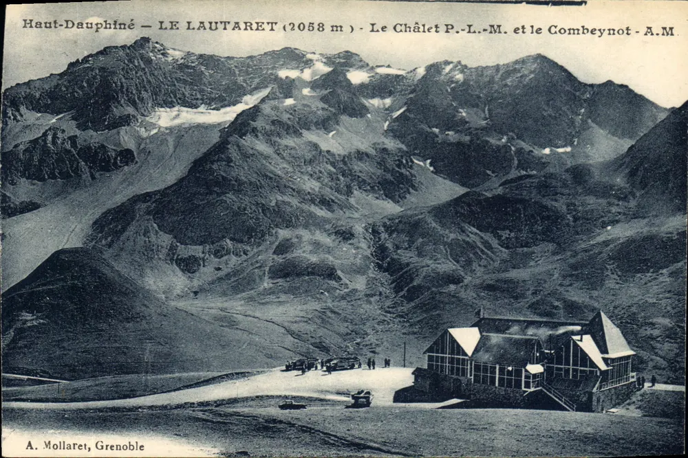 Hochdauphiné — LE LAUTARET (2058 m) — Das Chalet P.-L.-M. und der Combeynot - A.M. — A. Mollaret, Grenoble - Vorderseite