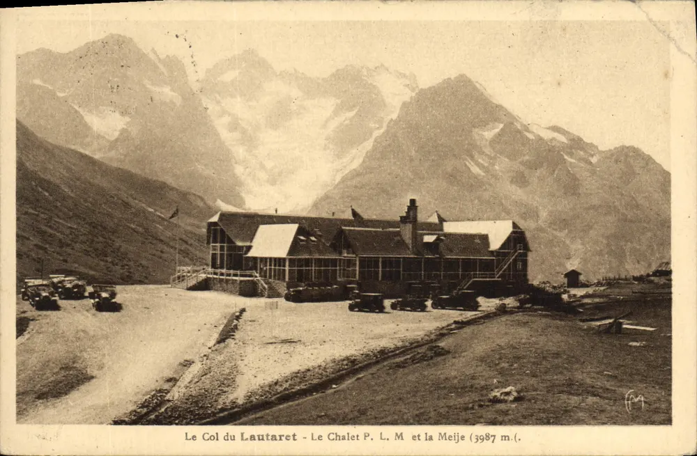 Der Col du Lautaret - Das P. L. M. Chalet und die Meije (3987 m.) — Editions Martinotto Frères - Vorderseite