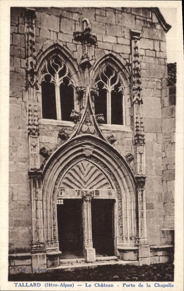 Tallard (Hautes-Alpes) — Das Schloss - Tor der Kapelle — Sammlung Robert - Vorderseite