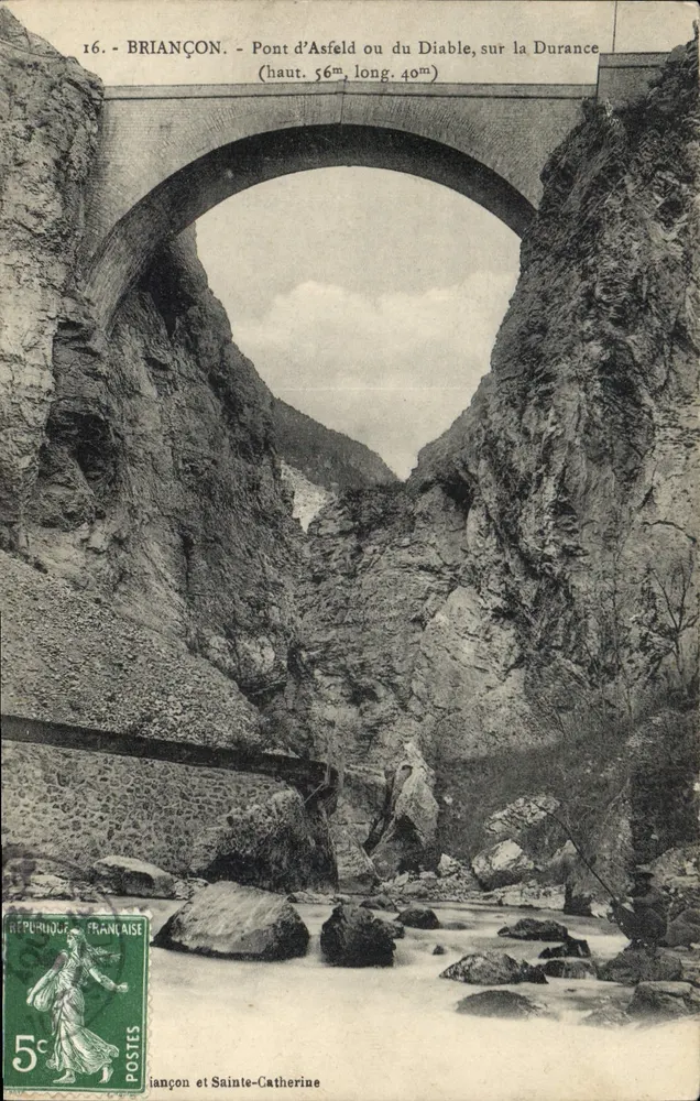 Ponte de Asfeld ou do Diabo em Briançon — sobre a Durance — editor desconhecido, n°16 - Frente