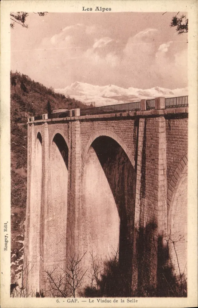 GAP — Der Viadukt der Selle — Die Alpen - Vorderseite