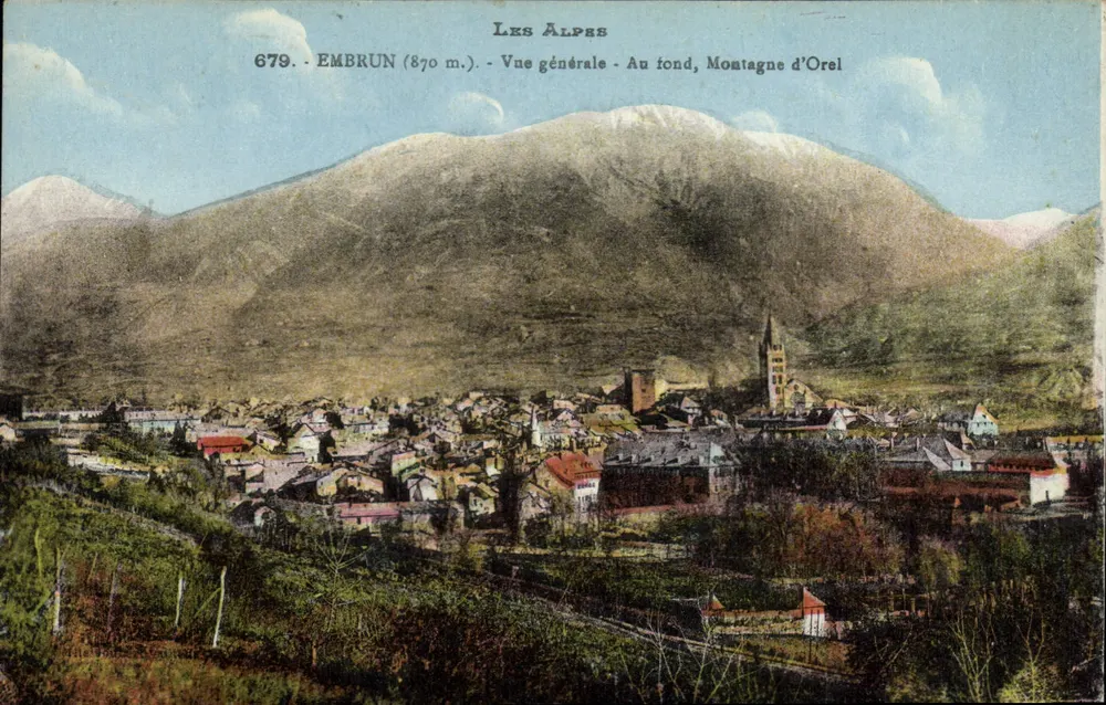 Embrun (870 m.) — allgemeine Ansicht — im Hintergrund, Berg von Orel — Verlag: Les Alpes, Nr. 679 - Vorderseite
