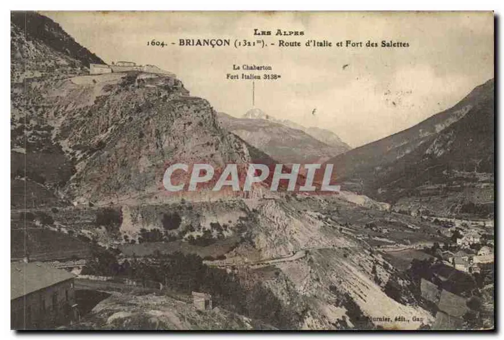 Briançon (1321m) — Route d'Italie und Fort des Salettes — Verlag Bournier, Gap, Nr. 1604 - Vorderseite