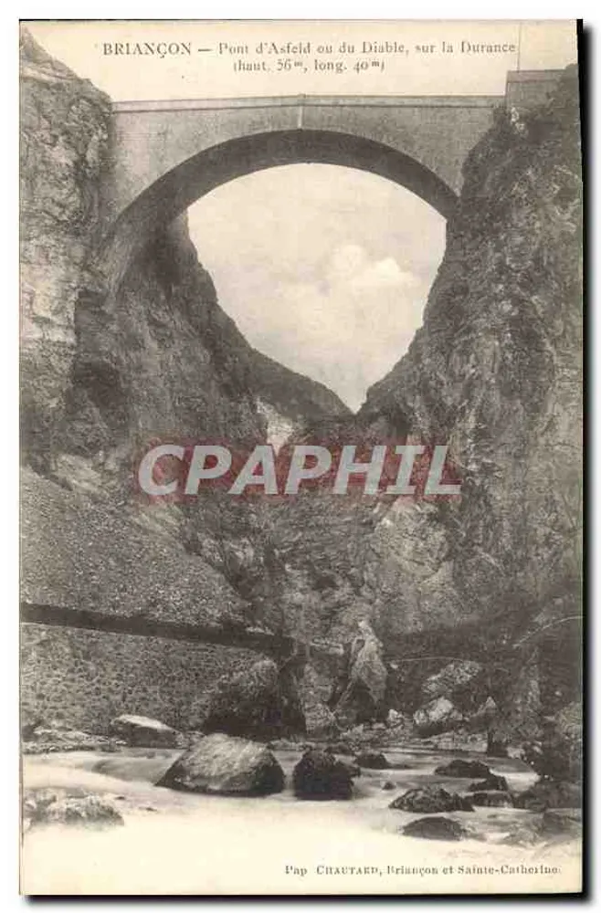Briançon — Pont d'Asfeld ou do Diabo, sobre a Durance — Pap Chautard, Briançon e Santa Catarina - Frente