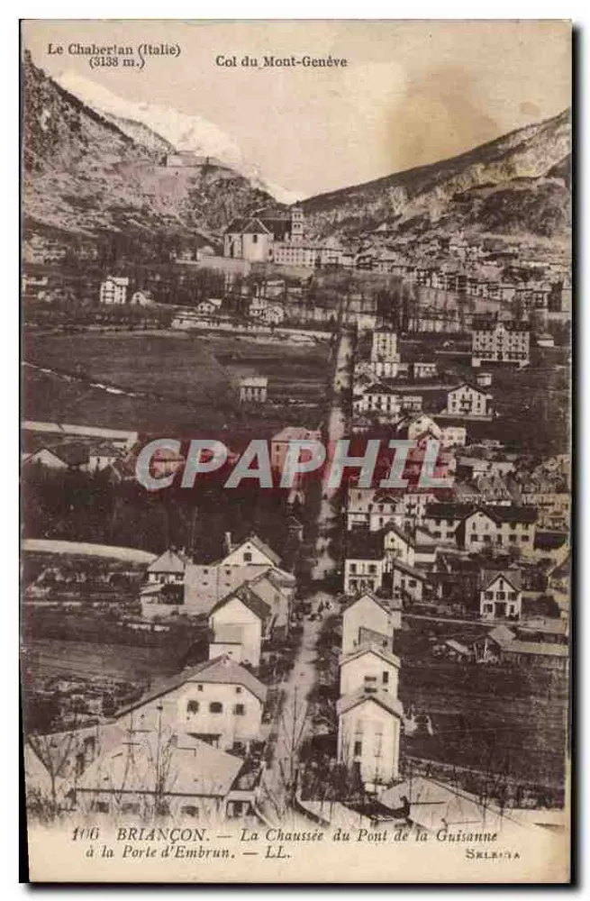 Le Chaberton (Italien) — Col du Mont-Genève — BRIANÇON, Die Straße von der Guisanne-Brücke zur Embrun-Tür — Serie 106 - Vorderseite
