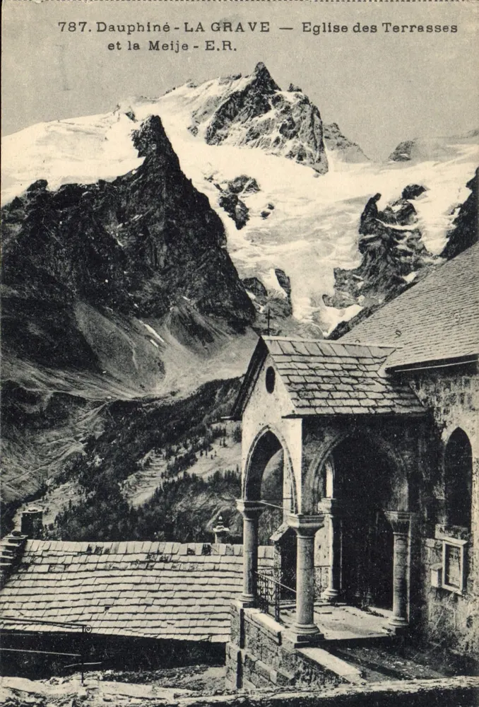 Dauphiné - LA GRAVE — Kirche der Terrasses und die Meije - E.R. - Vorderseite