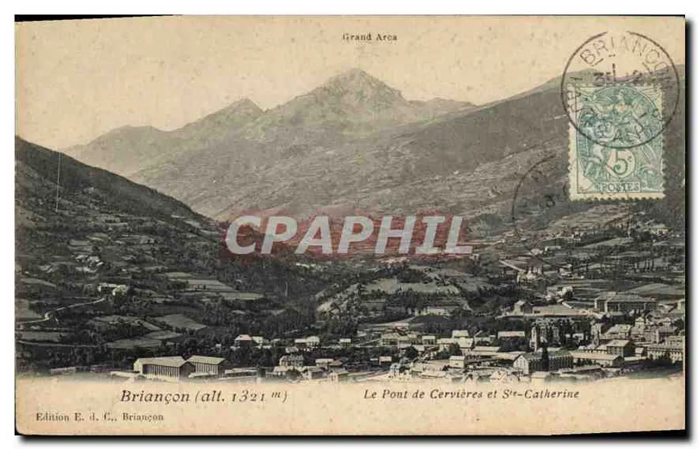 Briancón (alt. 1321 m) — Le Pont de Cervières et St-Catherine — Édition E. d. C., Briançon - Vorderseite