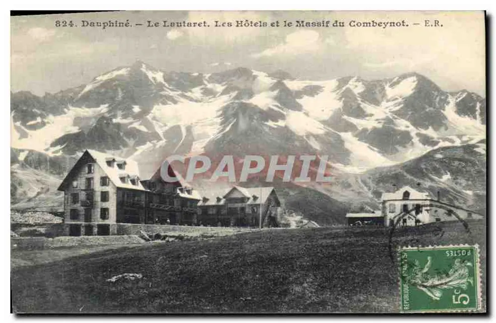 Der Lautaret — Die Hotels und der Combeynot-Massiv — E.R. - Vorderseite