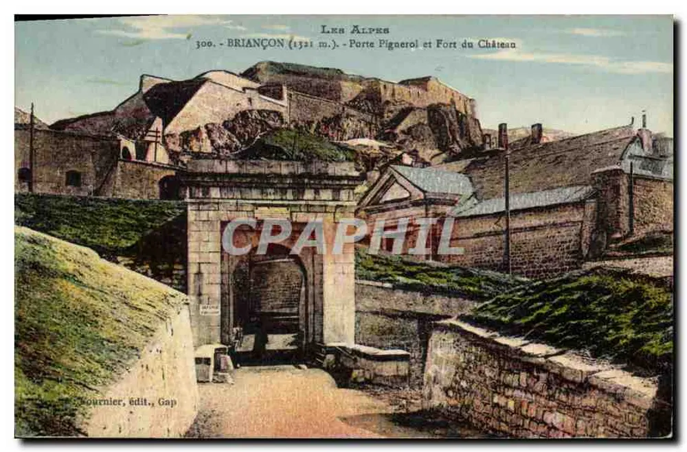 BRIANÇON (1321 m.) — Porte Pignérol und Fort du Château — Journier, Verlag, Gap - Vorderseite
