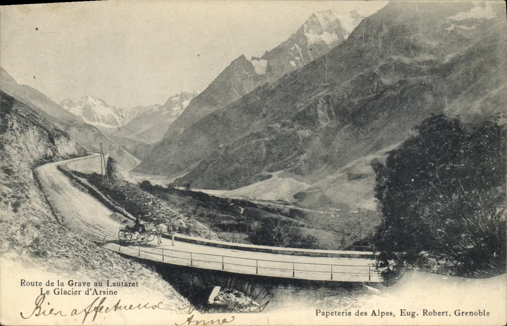 Route de la Grave au Lautaret — Der Arsine-Gletscher — Papeterie des Alpes, Eug. Robert, Grenoble - Vorderseite