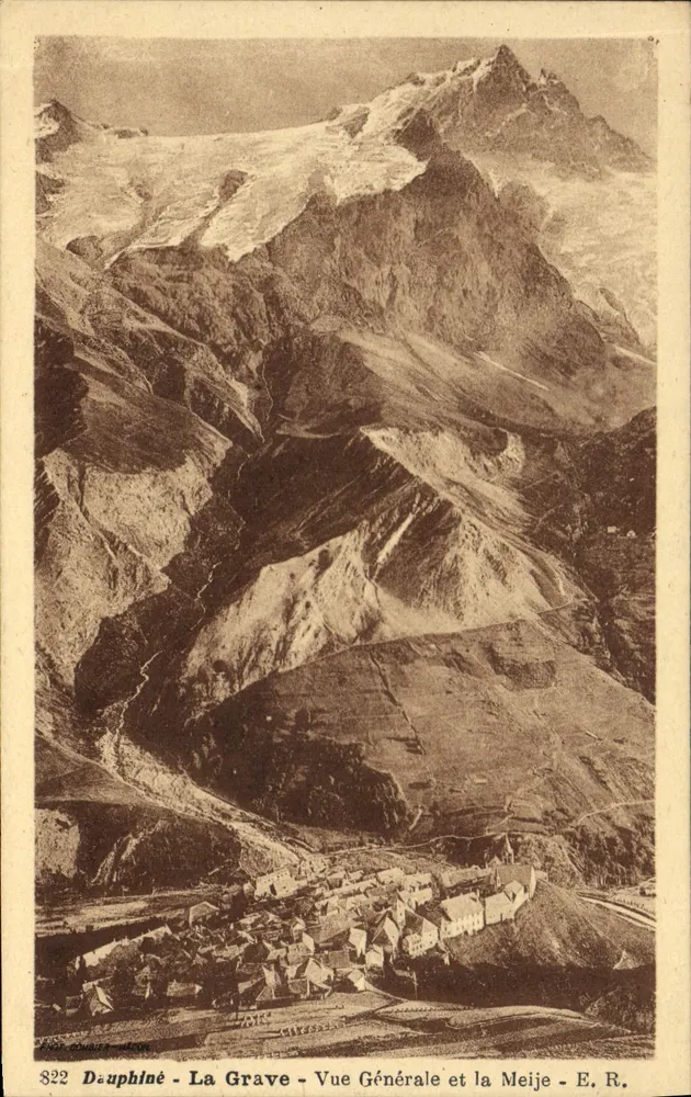 La Grave — Allgemeiner Blick und die Meije — E. R. - Vorderseite