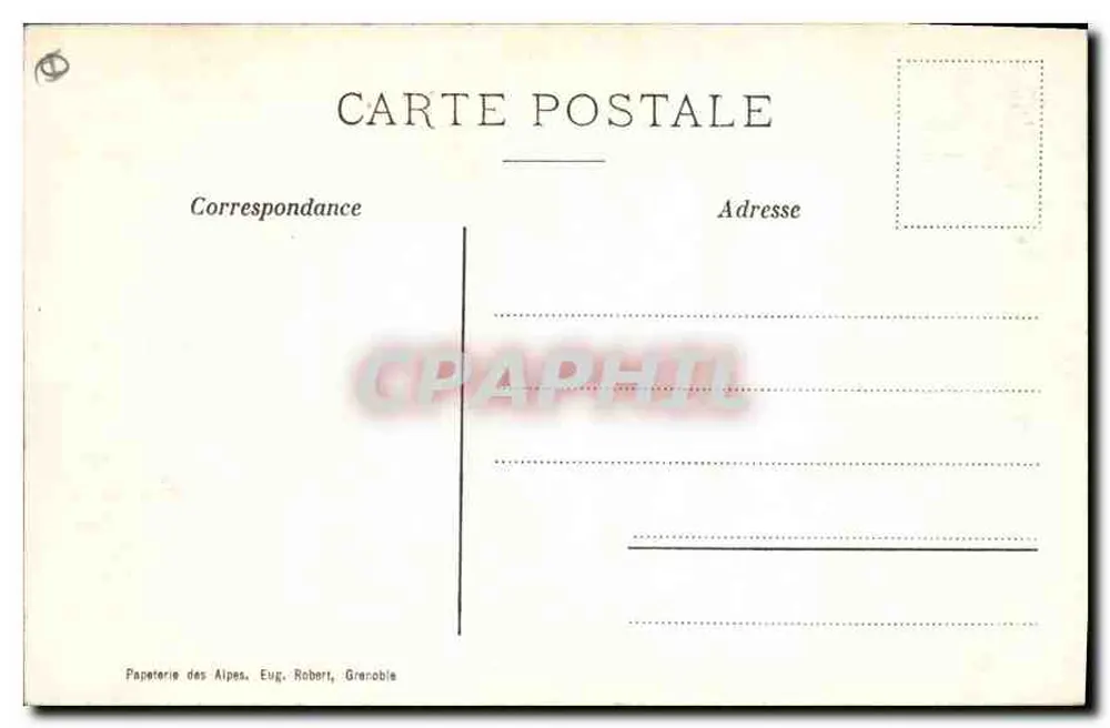 Le Lautaret, die Hotels und das Massiv des Combeynot — Dauphiné — Papeterie des Alpes, Eug. Robort, Grenoble - Rückseite