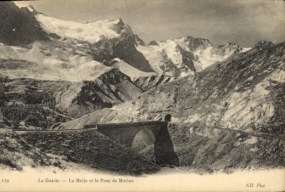 La Grave — Der Gletscher Meije und die Brücke Morian — ND Phot, Nr. 139 - Vorderseite