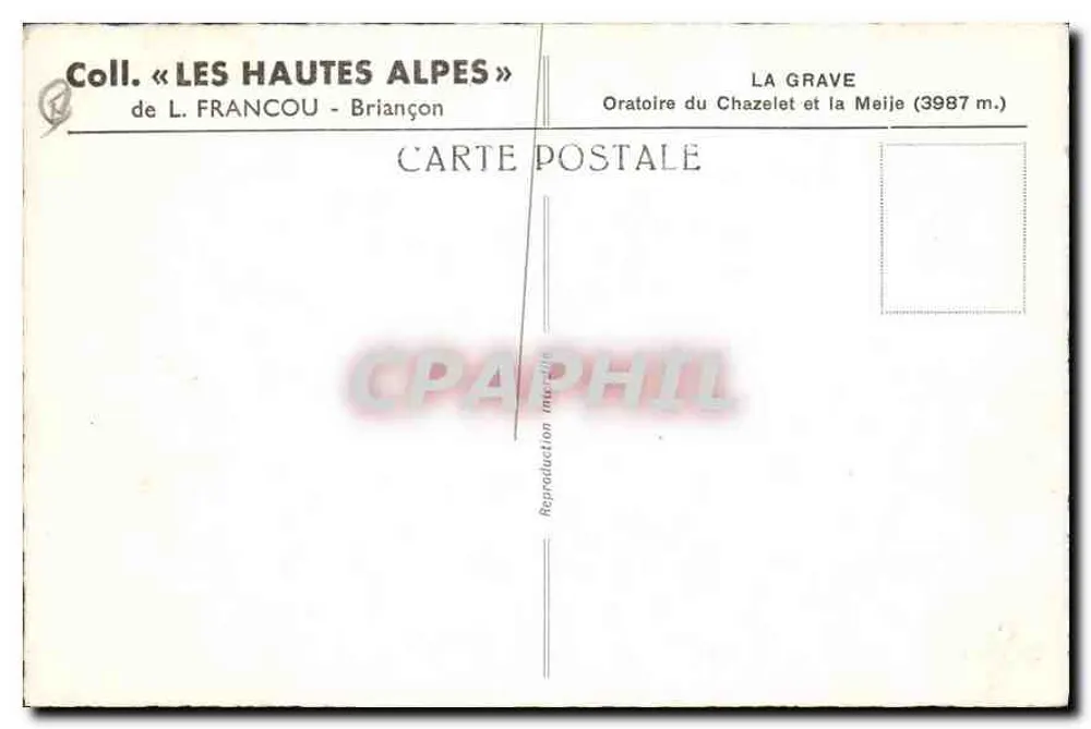 La Grave — Oratorium Chazelet und der Meije (3987 m.) — Sammlung « Les Hautes Alpes » von L. Francou - Briançon - Rückseite