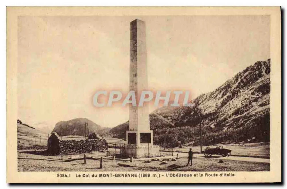 Der Col du MONT-GENÈVRE (1869 m.) — Der Obelisk und die Straße nach Italien — Verleger A. Hautelier, Grenoble, Nr. 3084.1 - Vorderseite