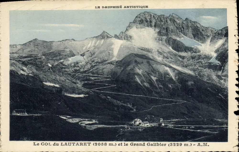 Der COL du LAUTARET (2058 m.) und der Grand Galibier (3229 m.) — LE DAUPHINÉ ARTISTIQUE — A.M. - Vorderseite