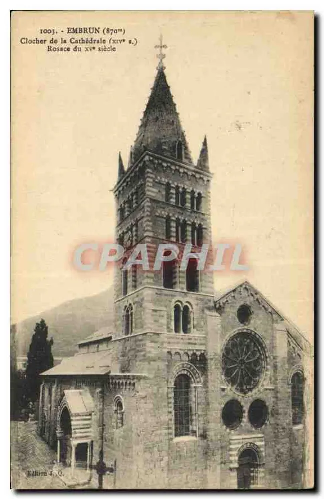 Embrun (870m) — Torre e Roseta da Catedral do Século XIV — Edição J. O. - Frente
