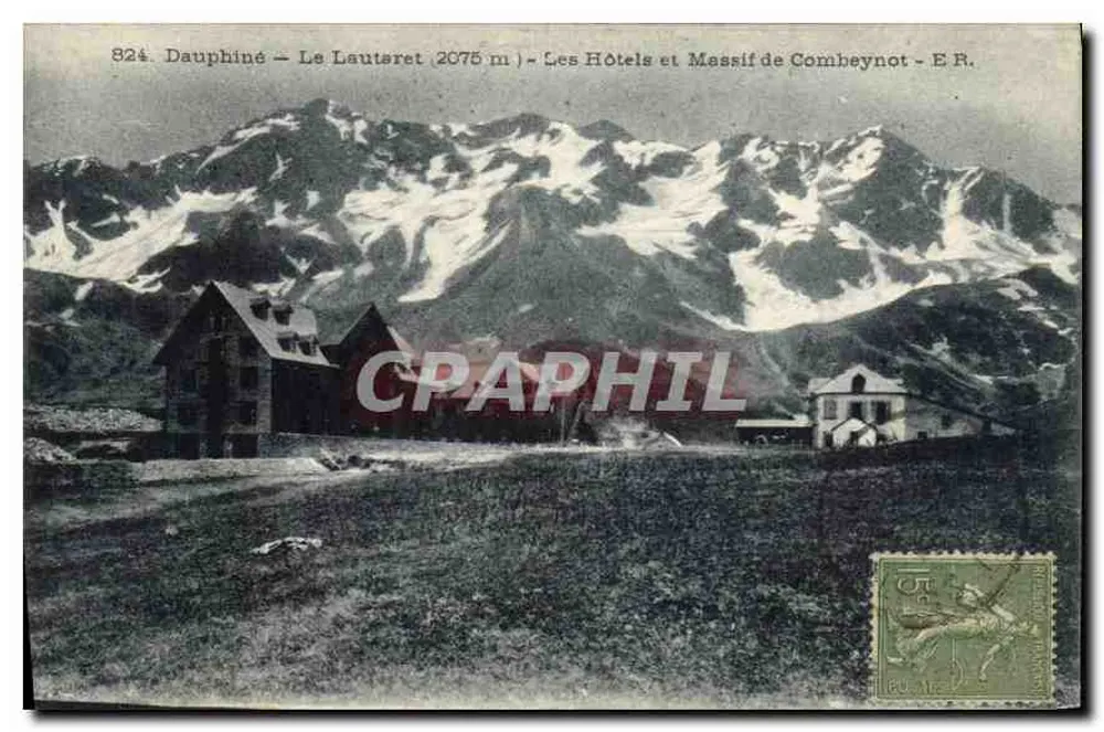Dauphiné — Lauteret (2075 m) — Hotels und Massiv von Combeynot — E.R. - Vorderseite