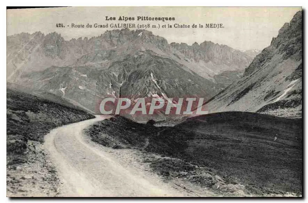 Pittoreske Alpen — Route du Grand Galibier (2658 m.) und die Kette der Medje — Richaud, Verlag - Vorderseite