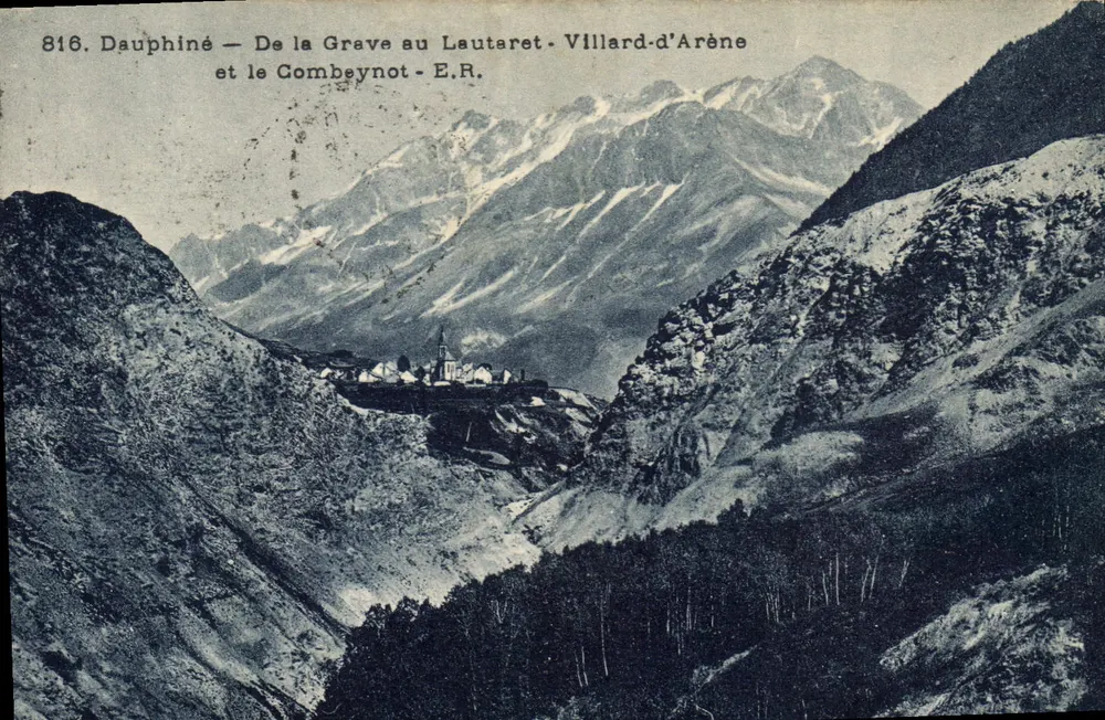 Dauphiné — Von La Grave bis Lautaret - Villard-d'Arène und das Gombeynot - E.R. — Nr. 816 - Vorderseite