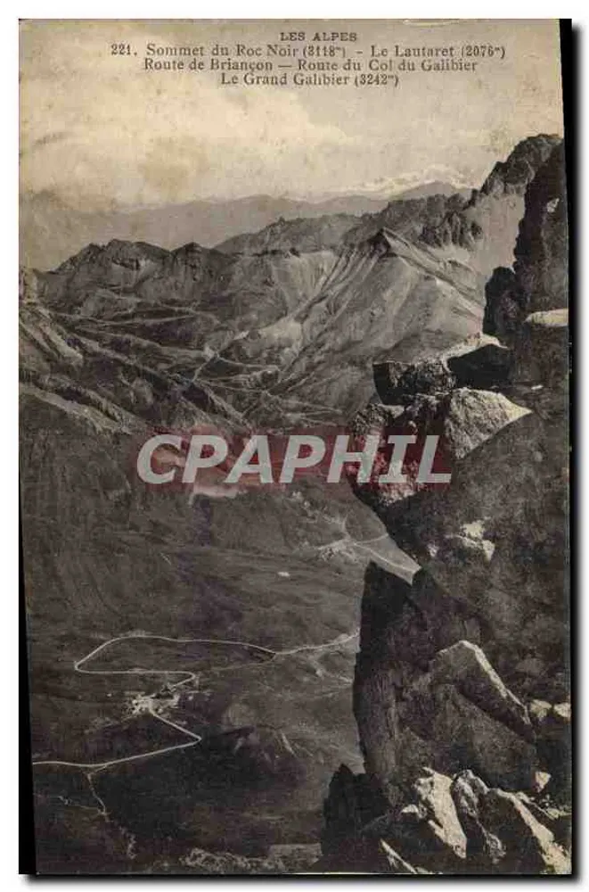 Die Alpen — Gipfel des Schwarzen Felsens (3118m) — Lautaret (2078m) — Grand Galibier (2824m) — Verlag nicht sichtbar - Vorderseite