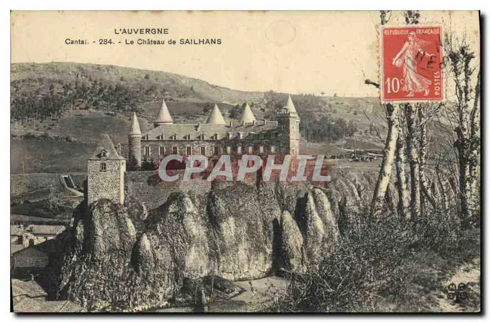 L'Auvergne - Le Château de Sailhans - Cantal - 284 - Recto