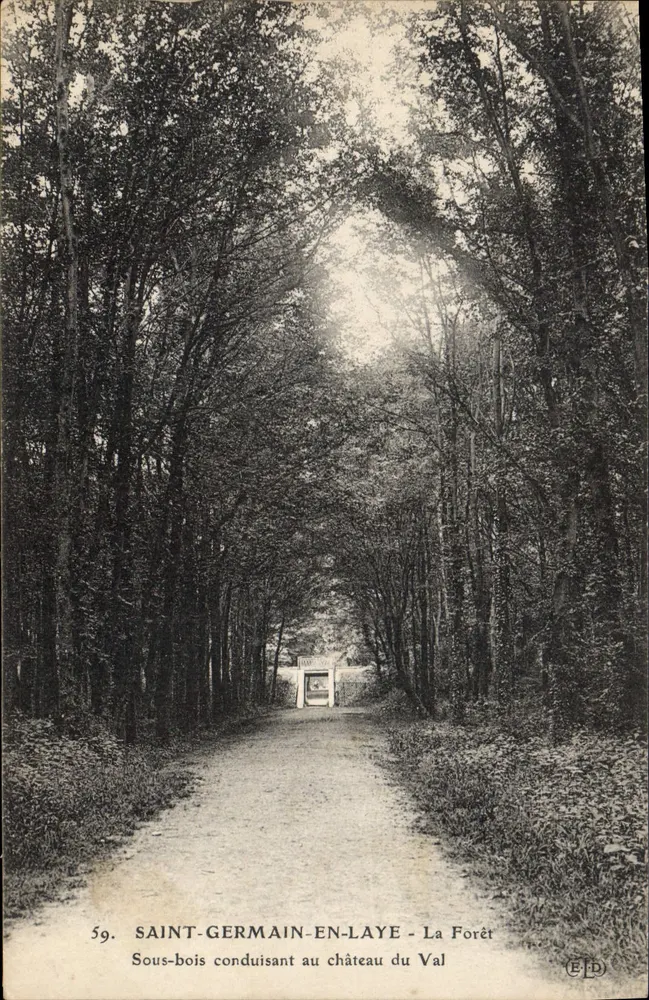 Saint-Germain-en-Laye - Die Forêt — Weg zum Schloss Val — Verlag E.D. Nr. 59 - Vorderseite