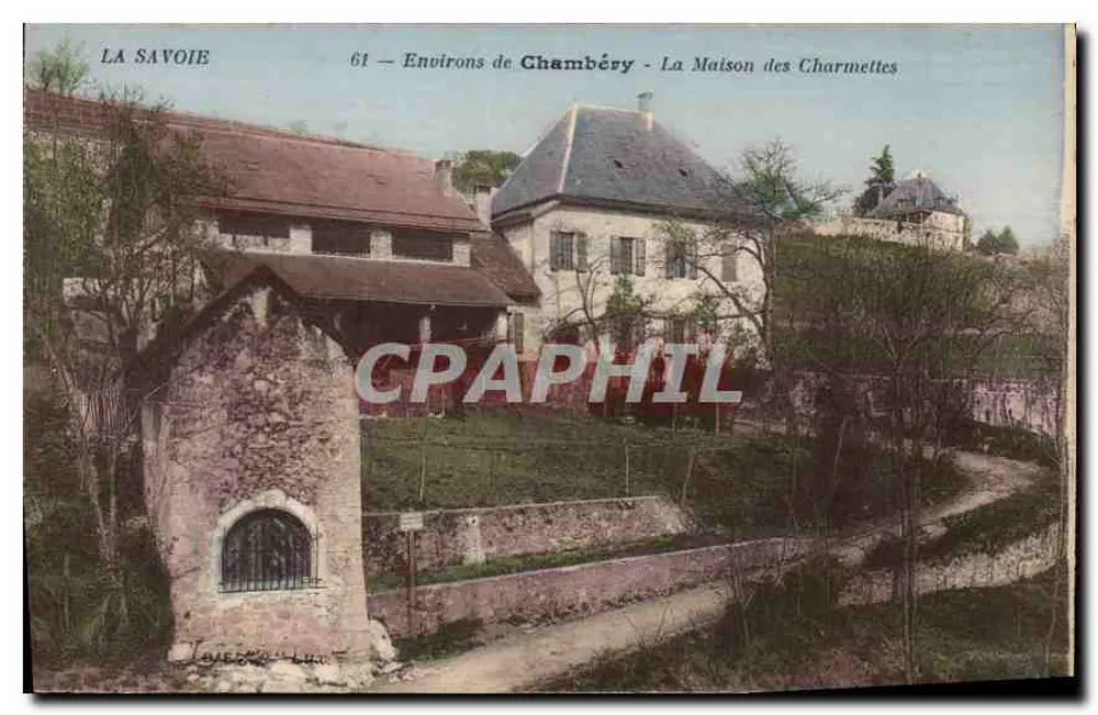 Savoie — Um Chambéry — Das Maison des Charmettes — Verlag: L. Lévy, Nr. 61 - Vorderseite