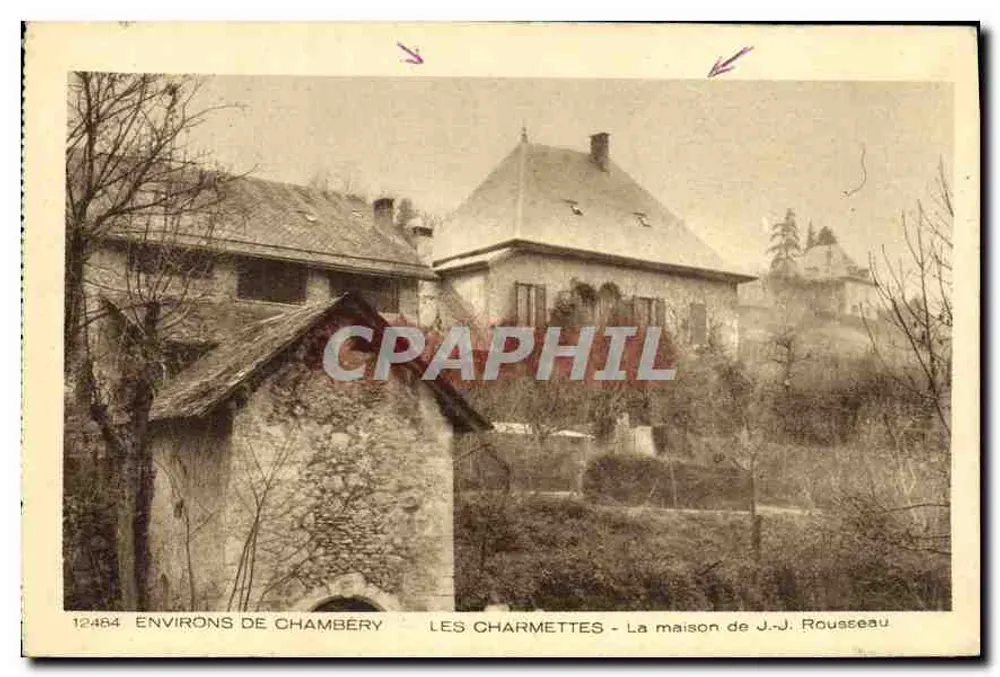 Umgebung von Chambéry — Les Charmettes — Das Haus von J.-J. Rousseau - Vorderseite