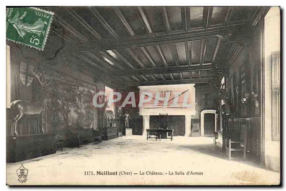 Meillant (Cher) — Le Château — La Salle d'Armes — 1171 - Recto