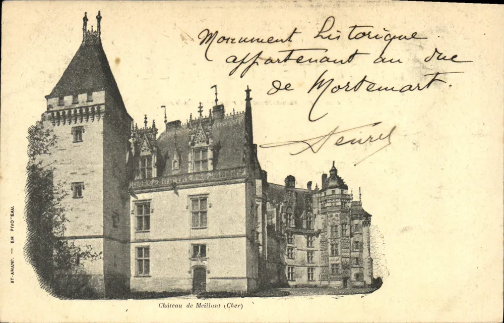 Castelo de Meillant (Cher) — Monumento Histórico pertencente ao Duque de Mortemart — editor ST-AMAND-EM-PINO-ÉAU - Frente