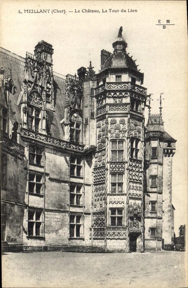 Meillant (Cher) — Das Schloss, die Turm des Löwen — Verlag E.M.B. - Vorderseite