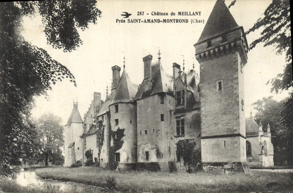 Schloss Meillant — nahe Saint-Amand-Montrond (Cher) — unbekannter Verlag, Nr. 287 - Vorderseite