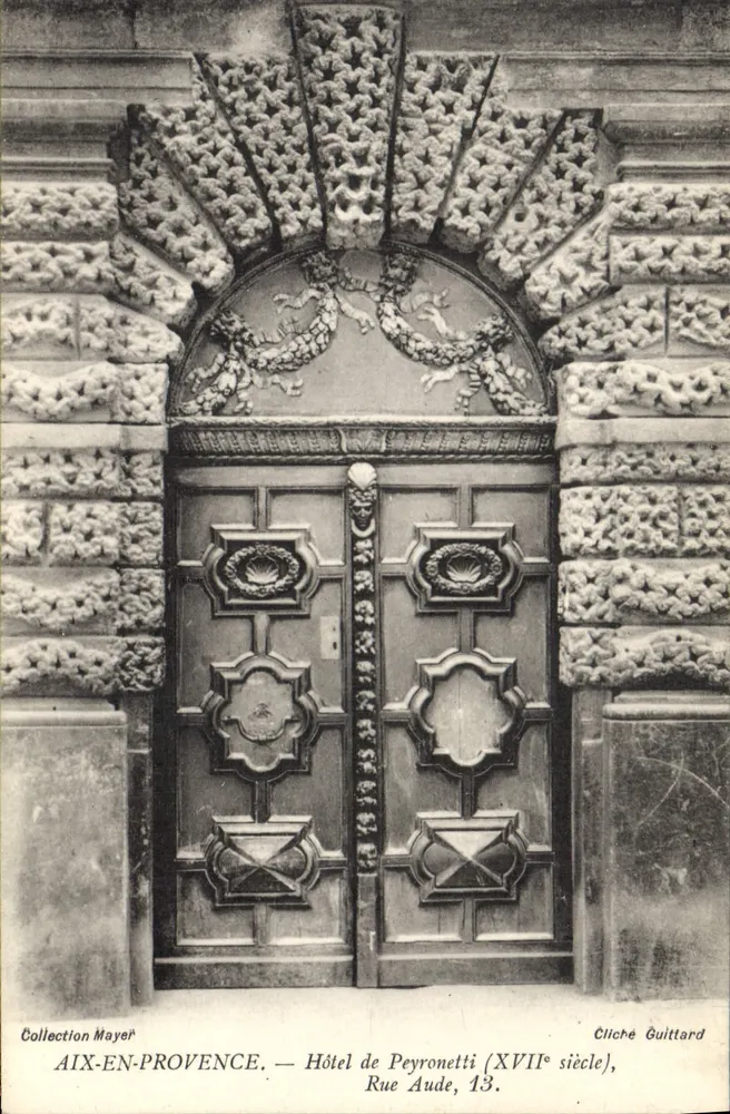 Aix-en-Provence — Hotel de Peyronetti (17. Jahrhundert), Rue Aude, 13. — Sammlung Mayer, Cliché Guittard - Vorderseite