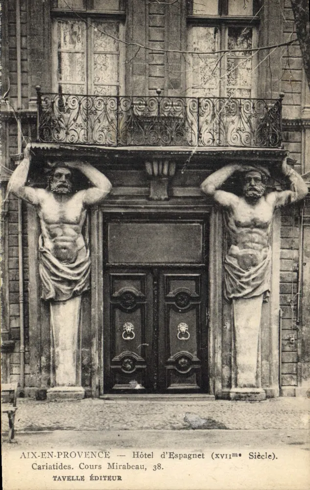 Aix-en-Provence — Hotel d'Espagnet (17. Jahrhundert) — Karyatiden. Cours Mirabeau, 38. Verlag Tavelle - Vorderseite