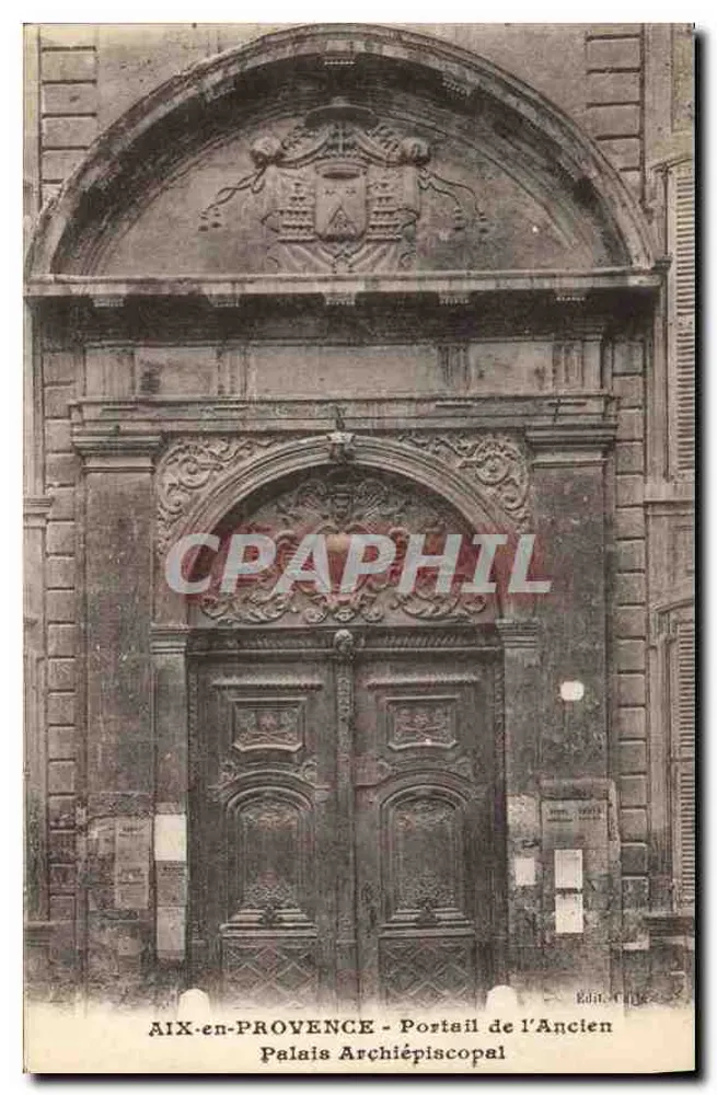 AIX-en-PROVENCE - Portal des alten Erzbischöflichen Palastes — Verlag C.D.R. - Vorderseite