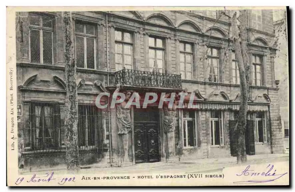 Aix-en-Provence — Hotel d'Espagnet (17. Jahrhundert) — Lib. A. Dragon, Fot. Bautrelly - Vorderseite