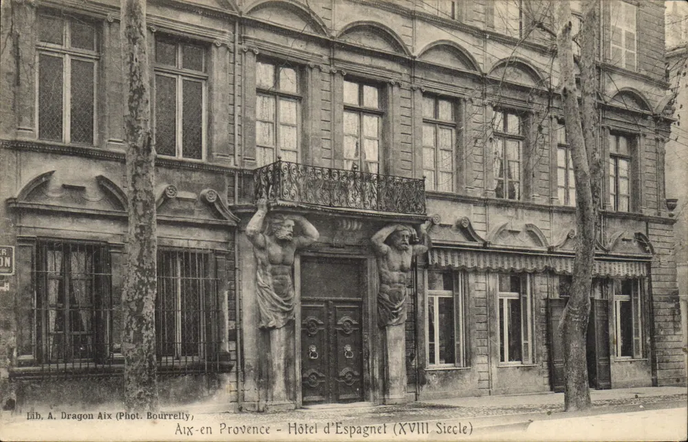 Aix-en-Provence — Hôtel d'Espagnet (18. Jahrhundert) — Lib. A. Dragon Aix (Phot. Bourrelly) - Vorderseite