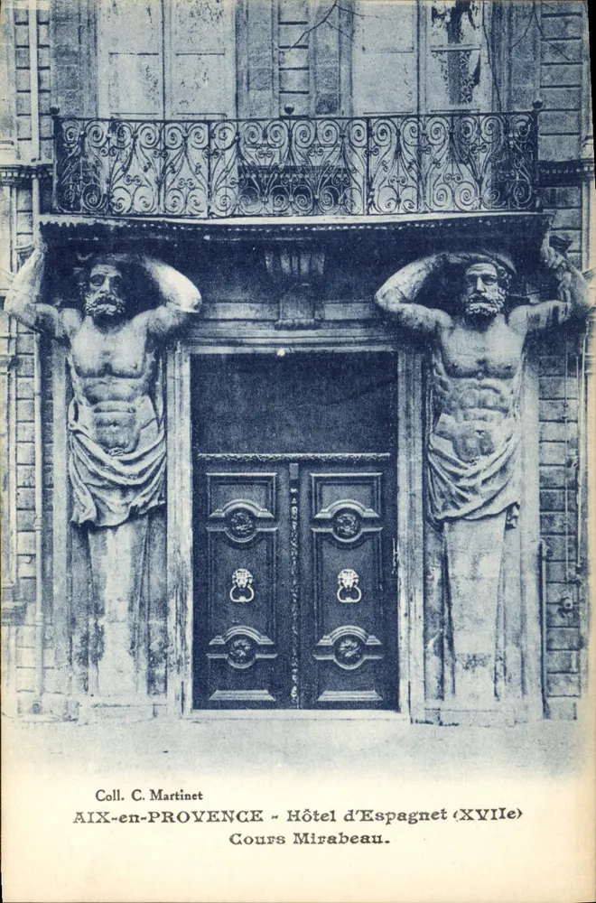 Aix-en-Provence — Hôtel d'Espagnet (XVIIe) — Coll. C. Martinet - Recto