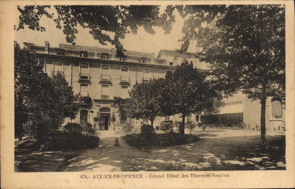 Aix-en-Provence — Grand Hôtel des Thermes-Sextius — Edition La Cissoire, Marseille - Vorderseite