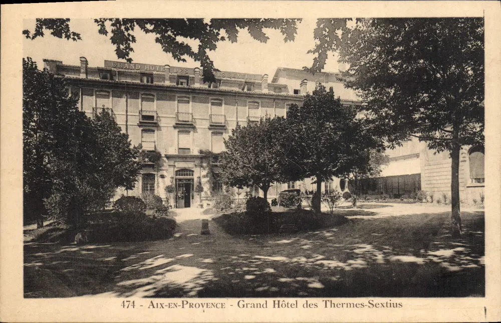 Aix-en-Provence — Grand Hôtel des Thermes-Sextius — Ausgabe 'La Cigogne' Nr. 474 - Vorderseite