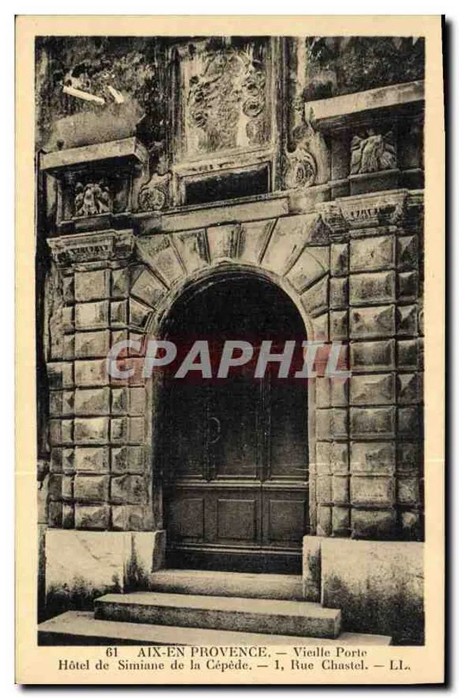 Aix-en-Provence — Alte Pforte — Hôtel de Simiane de la Cépède — Rue Chastel — LL. — n°61 - Vorderseite