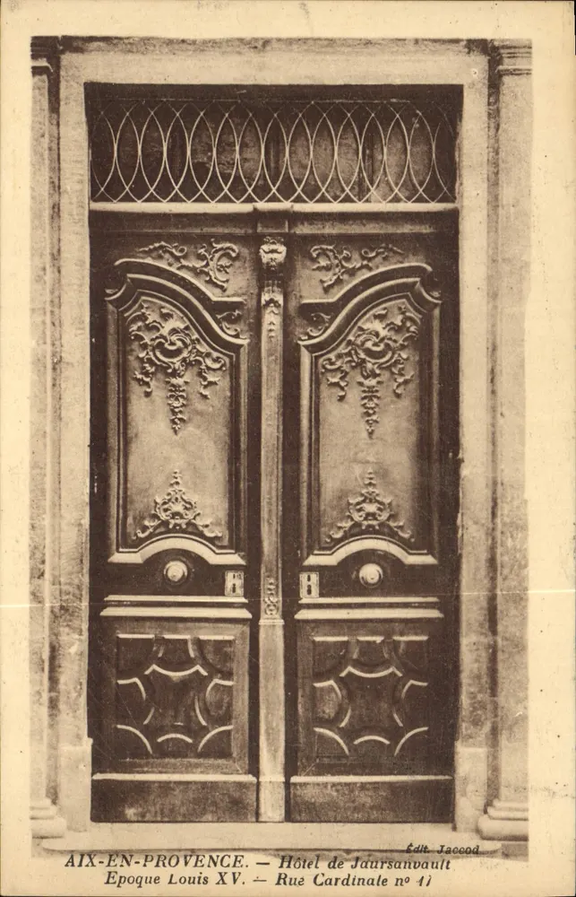Aix-en-Provence — Hotel de Jaursanvault, rue Cardinale n°41 — Epoche Louis XV — Verlag Jaccod - Vorderseite