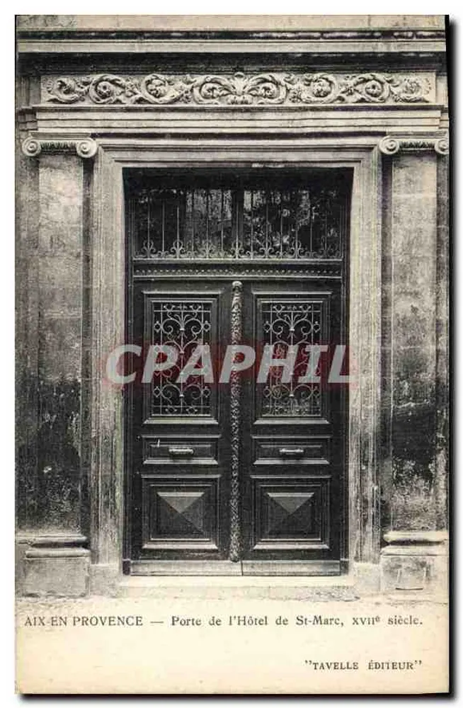 Aix-en-Provence — Tor zur St-Marc-Hotel, 18. Jahrhundert — Verlag Tavelle - Vorderseite