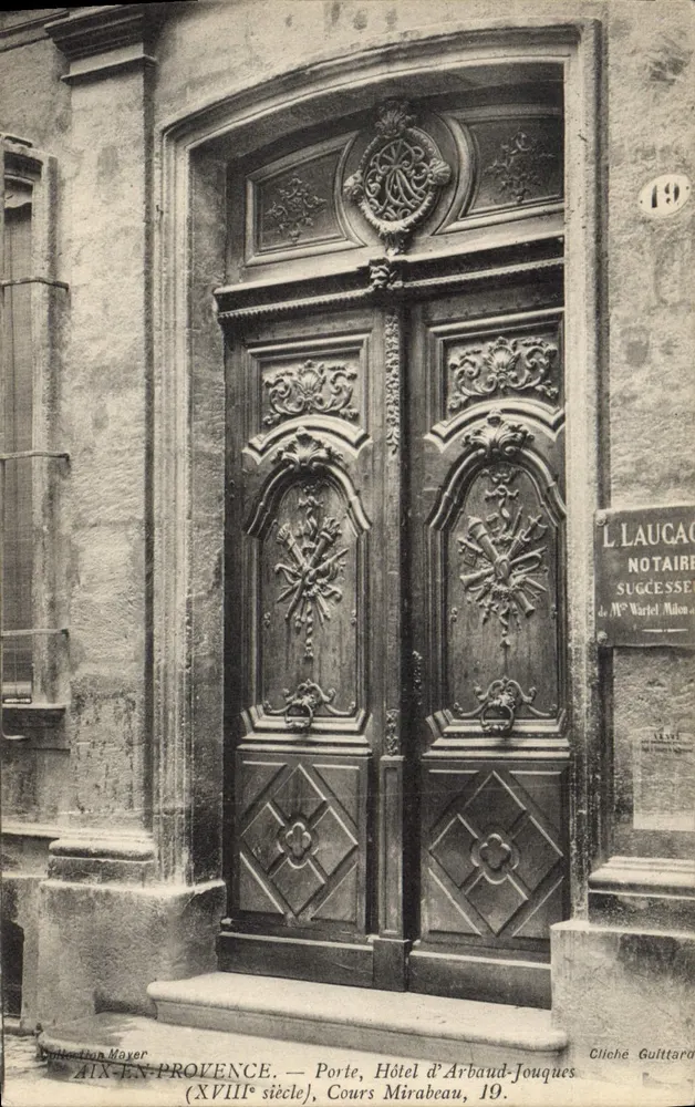 Aix-en-Provence — Tor, Hôtel d'Arbaud-Jouques (18. Jahrhundert), Cours Mirabeau, 19 — Verlag Aix-en-Provence, Fotograf Mayer - Vorderseite