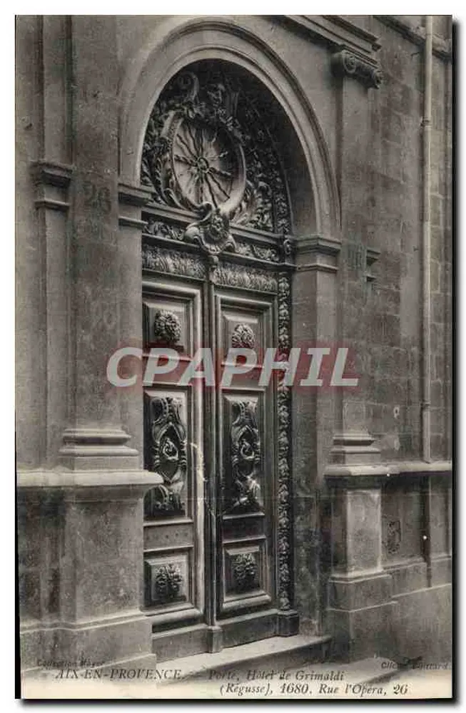 Aix-en-Provence — Porta, Hotel de Grimaldi (Regusse), 1680, Rue l'Opéra, 26 — Coleção Mayer - Frente